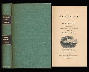 The Seasons. Embellished with engravings on wood by Bewick from Thurston s Designs.