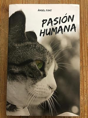 PASIÓN HUMANA :