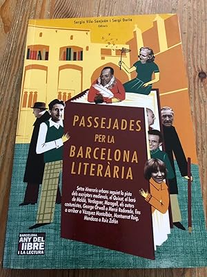 PASSEJADES PER LA BARCELONA LITERÀRIA :