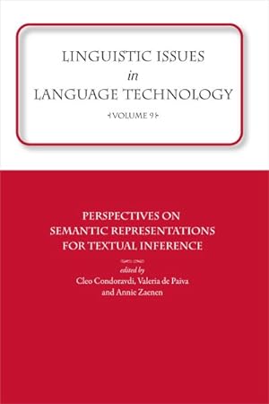 Seller image for Linguistic Issues in Language Technology : Perspectives on Semantic Representations for Textual Inference for sale by GreatBookPrices
