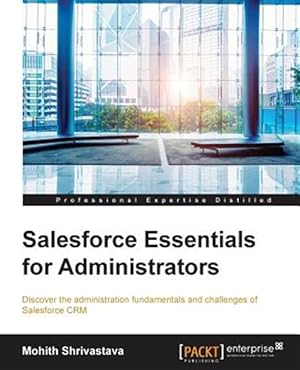 Imagen del vendedor de Salesforce Essentials for Administrators a la venta por GreatBookPrices