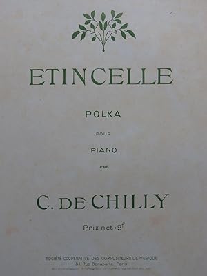 Seller image for DE CHILLY C. tincelle Piano for sale by partitions-anciennes