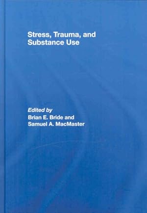 Seller image for Stress, Trauma and Substance Use for sale by GreatBookPrices