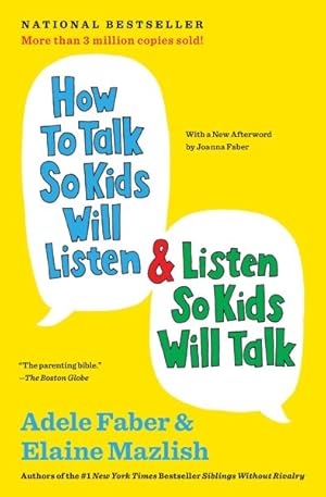 Bild des Verkufers fr How to Talk So Kids Will Listen & Listen So Kids Will Talk zum Verkauf von GreatBookPrices