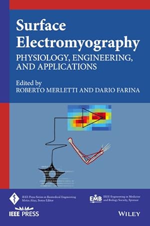 Immagine del venditore per Surface Electromyography : Physiology, Engineering and Applications venduto da GreatBookPrices