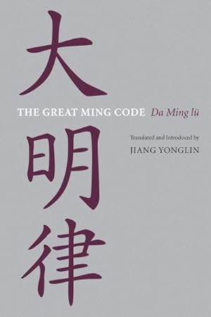 Immagine del venditore per Great Ming Code / Da Ming Lu venduto da GreatBookPrices