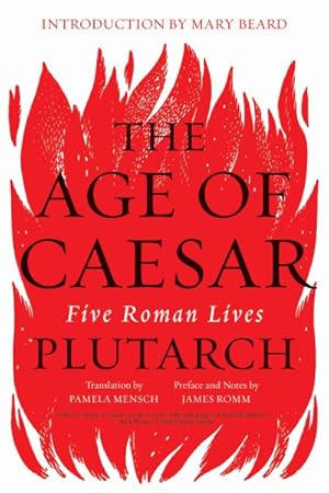 Bild des Verkufers fr Age of Caesar : Five Roman Lives zum Verkauf von GreatBookPrices