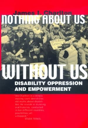 Imagen del vendedor de Nothing About Us Without Us : Disability Oppression and Empowerment a la venta por GreatBookPrices