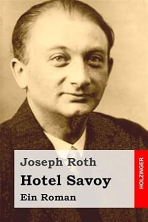 Imagen del vendedor de Hotel Savoy -Language: german a la venta por GreatBookPrices