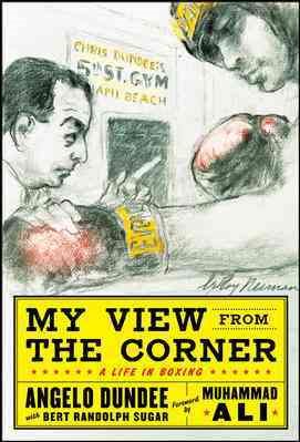 Imagen del vendedor de My View from the Corner : A Life in Boxing a la venta por GreatBookPrices
