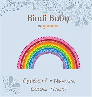 Seller image for Bindi Baby Colors (tamil): A Colorful Book For Tamil Kids 1st Hardcover -Language: tamil for sale by GreatBookPrices