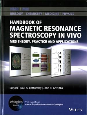 Seller image for Handbook of Magnetic Resonance Spectroscopy In Vivo : Mrs Theory, Practice and Applications for sale by GreatBookPrices