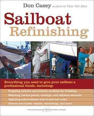 Seller image for Sailboat Refinishing for sale by GreatBookPrices