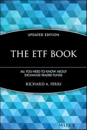 Immagine del venditore per ETF Book : All You Need to Know About Exchange-Traded Funds venduto da GreatBookPrices