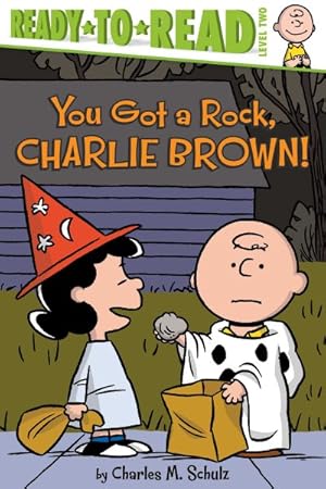 Imagen del vendedor de You Got a Rock, Charlie Brown! a la venta por GreatBookPrices