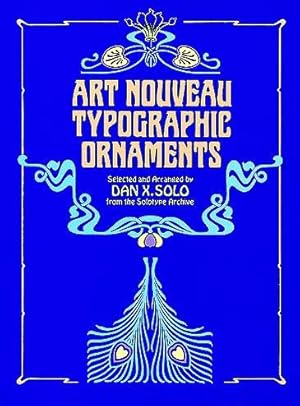 Imagen del vendedor de Art Nouveau Typographic Ornaments a la venta por GreatBookPrices