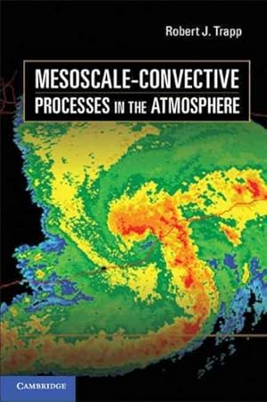 Seller image for Mesoscale-Convective Processes in the Atmosphere for sale by GreatBookPrices