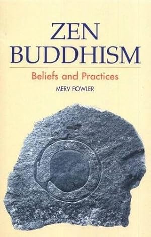 Seller image for Zen Buddhism : Beliefs and Practices for sale by GreatBookPrices