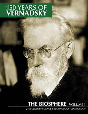 Seller image for 150 Years of Vernadsky : The Biosphere for sale by GreatBookPrices