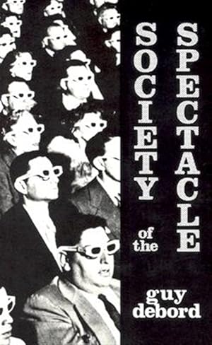 Seller image for Society of the Spectacle for sale by GreatBookPrices