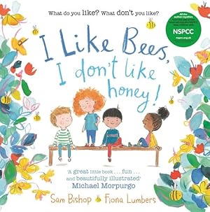 Immagine del venditore per I Like Bees, I Don't Like Honey! venduto da GreatBookPrices