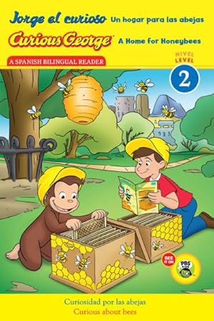 Imagen del vendedor de Jorge el curioso Un hogar para las abejas / Curious George A Home for Honeybees -Language: spanish a la venta por GreatBookPrices