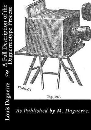 Seller image for Full Description of the Daguerreotype Process: for sale by GreatBookPrices