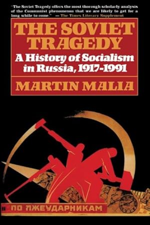 Seller image for Soviet Tragedy : A History of Socialism in Russia for sale by GreatBookPrices