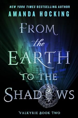 Seller image for From the Earth to the Shadows for sale by GreatBookPrices