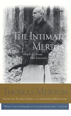 Seller image for Intimate Merton : His Life from His Journals for sale by GreatBookPrices