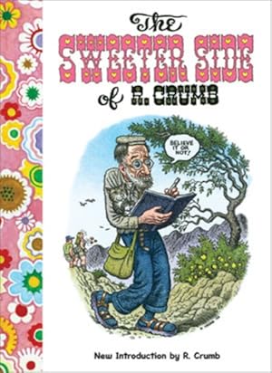 Seller image for Sweeter Side of R. Crumb for sale by GreatBookPrices