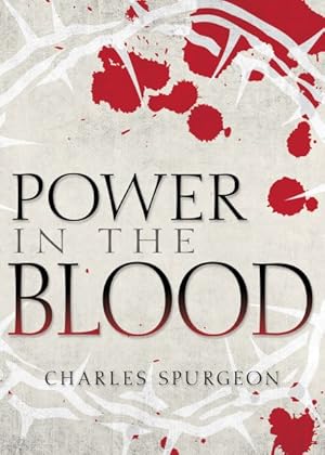 Image du vendeur pour Power in the Blood mis en vente par GreatBookPrices