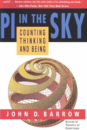Immagine del venditore per Pi in the Sky : Counting, Thinking, and Being venduto da GreatBookPrices