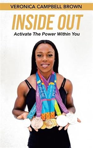 Seller image for Inside Out: Activiate the Power Within You for sale by GreatBookPrices