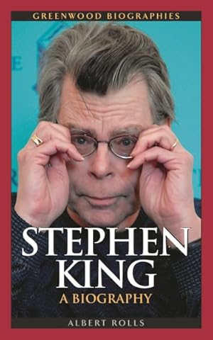 Image du vendeur pour Stephen King : A Biography mis en vente par GreatBookPrices