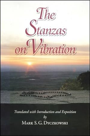 Seller image for Stanzas on Vibration : The Spandakarika With Four Commentaries : The Spandasamdoha by Ksemaraja, the Spandavrtti by Kallatabhatta, the Spandavivr for sale by GreatBookPrices