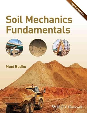 Bild des Verkufers fr Soil Mechanics Fundamentals : Imperial Version zum Verkauf von GreatBookPrices