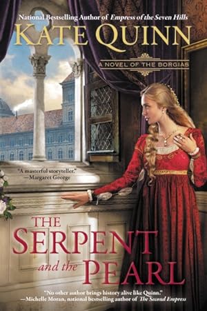 Imagen del vendedor de Serpent and the Pearl : A Novel of the Borgias a la venta por GreatBookPrices