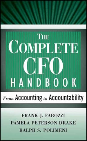 Seller image for Complete CFO Handbook : From Accounting to Accountability for sale by GreatBookPrices