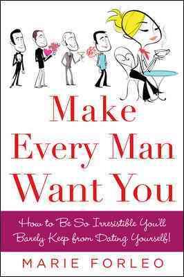 Seller image for Make Every Man Want You for sale by GreatBookPrices