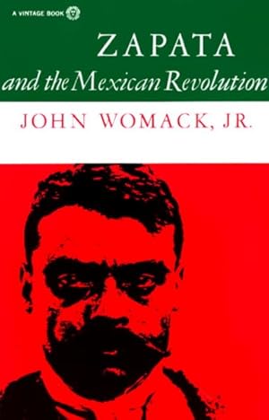 Seller image for Zapata and the Mexican Revolution for sale by GreatBookPrices