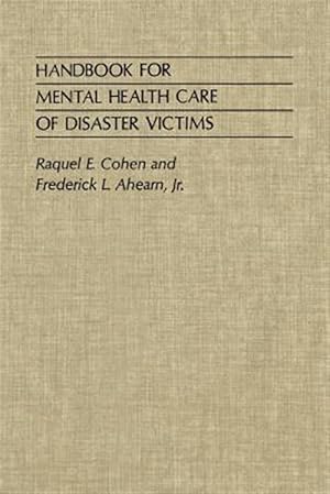 Bild des Verkufers fr Handbook for Mental Health Care of Disaster Victims zum Verkauf von GreatBookPrices