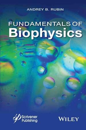 Bild des Verkufers fr Fundamentals of Biophysics zum Verkauf von GreatBookPrices
