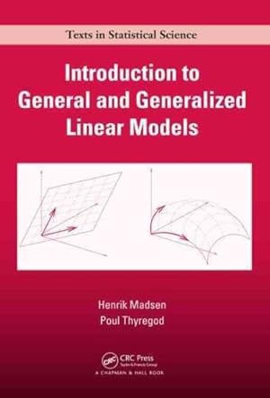 Imagen del vendedor de Introduction to General and Generalized Linear Models a la venta por GreatBookPrices