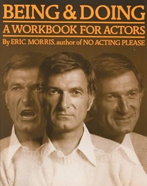 Imagen del vendedor de Being and Doing : A Workbook for Actors a la venta por GreatBookPrices