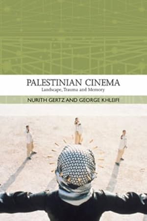 Imagen del vendedor de Palestinian Cinema : Landscape, Trauma, and Memory a la venta por GreatBookPrices