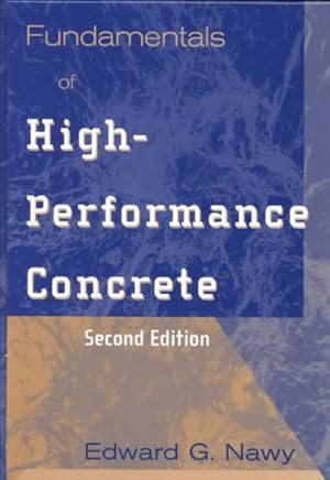 Image du vendeur pour Fundamentals of High-Performance Concrete mis en vente par GreatBookPrices