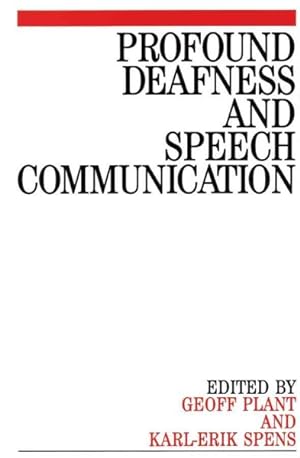 Seller image for Profound Deafness And Speech Communication for sale by GreatBookPrices