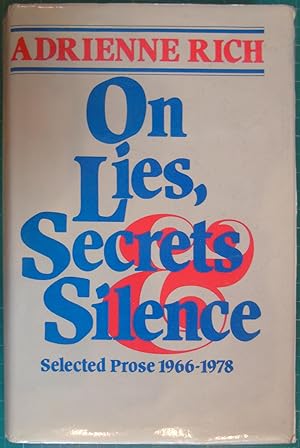 Seller image for On Lies, Secrets and Silence: Selected Prose, 1966-78 for sale by Hanselled Books