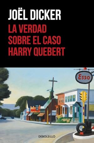 Seller image for La verdad sobre el caso Harry Quebert / The Truth About the Harry Quebert Affair -Language: spanish for sale by GreatBookPrices